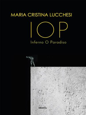 cover image of IOP Inferno O Paradiso